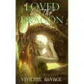 Loved by the Dragon Collection - Paperback