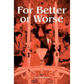 For Better or Worse - Paperback