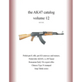 The AK47 catalog volume 12