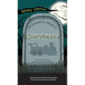 Ghostly Tales of Chattanooga