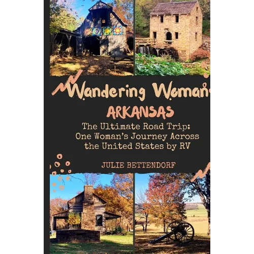 Wandering Woman: Arkansas
