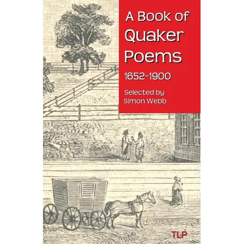 A Book of Quaker Poems 1652-1900 - Paperback