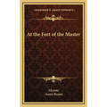 At the Feet of the Master - Hardcover