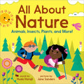 All about Nature: Animals, Insects, Plants, and More! - Hardcover