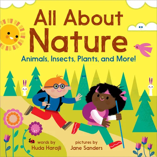 All about Nature: Animals, Insects, Plants, and More! - Hardcover
