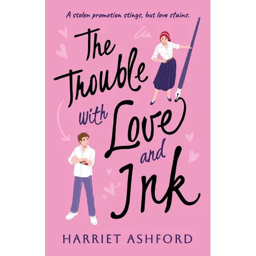 The Trouble with Love and Ink - Paperback