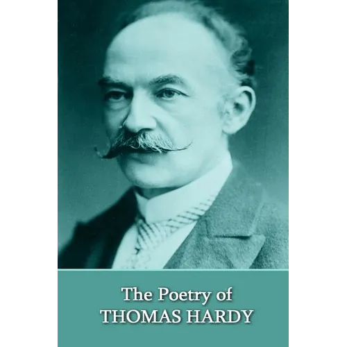 The Poetry Of Thomas Hardy - Paperback