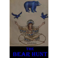 The Bear Hunt - Paperback
