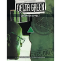 Delta Green: Observer Effect - Paperback
