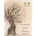 Essential Music Theory Answers 5-8 - Paperback