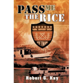 Pass Me the Rice