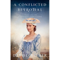 A Conflicted Betrothal - Paperback