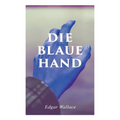 Die blaue Hand - Paperback