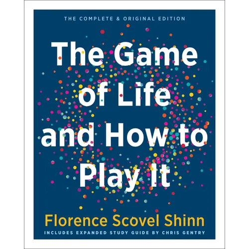 The Game of Life and How to Play It (Gift Edition): Includes Expanded Study Guide - Hardcover