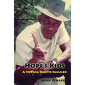 Hope's Kids: A Voting Rights Summer - Paperback