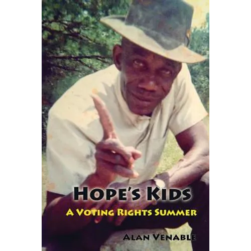 Hope's Kids: A Voting Rights Summer