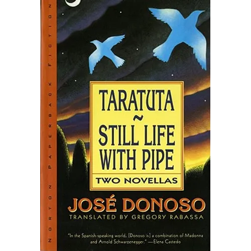 Taratuta and Still Life with Pipe: Two Novellas - Paperback