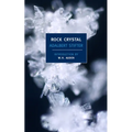 Rock Crystal - Paperback