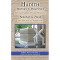 Hadith History and Principles: Nukhbat al-Fikar - Paperback