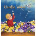 Gentle Voice - Hardcover