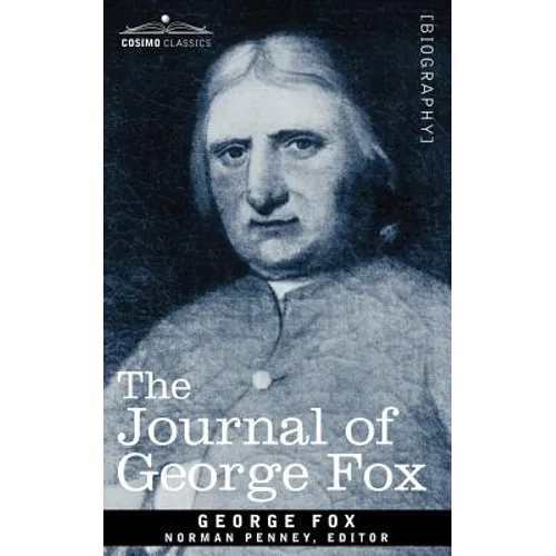 The Journal of George Fox - Paperback