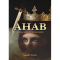 AHAB - The Real Authority Behind Jezebel - Paperback