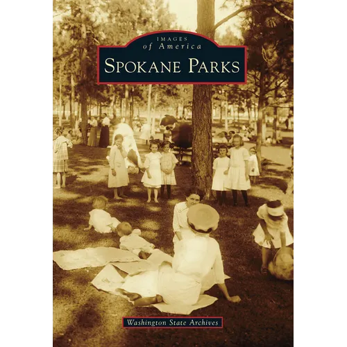 Spokane Parks - Paperback