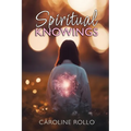 Spiritual Knowings - Paperback