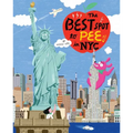 The Best Spot to Pee in NYC - Hardcover