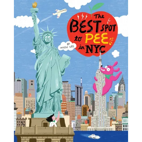 The Best Spot to Pee in NYC - Hardcover