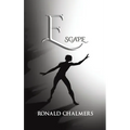 Escape - Hardcover