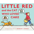 Little Red and the Cat Who Loved Cake - Hardcover