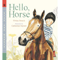 Hello, Horse: Read and Wonder - Paperback