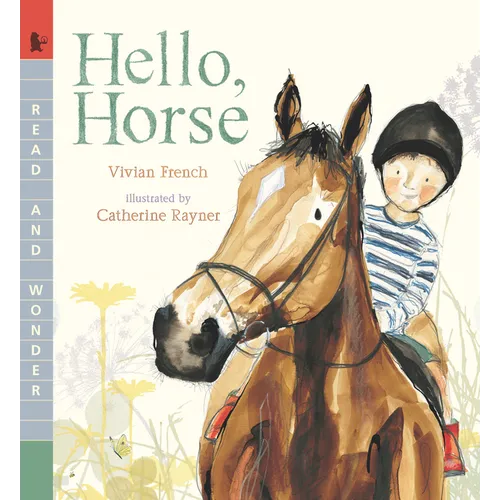 Hello, Horse: Read and Wonder - Paperback