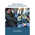 Extracorporeal Membrane Oxygenation - Hardcover