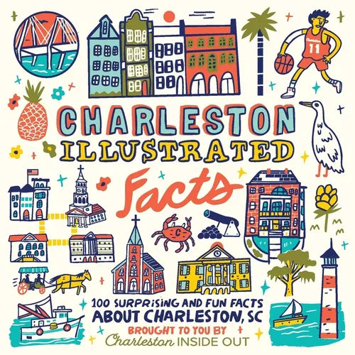 Charleston Illustrated Facts