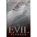 An Evil Planned: Murder in the Roman Empire, A Novel - Paperback