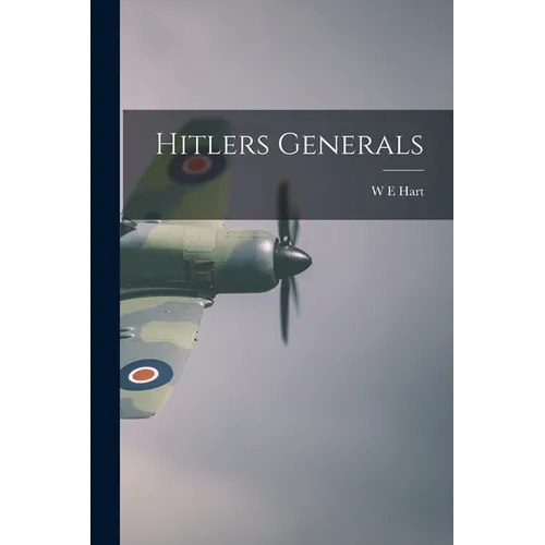 Hitlers Generals