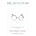 Baby, You're a Rich Man - Paperback