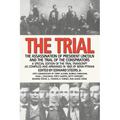 The Trial: The Assassination of President Lincoln and the Trial of the Conspirators