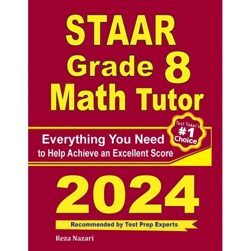 STAAR Grade 8 Math Tutor: Everything You Need to Help Achieve an Excellent Score - Paperback