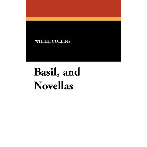 Basil, and Novellas