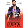 Reckless with the Rockstar - Paperback