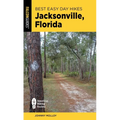 Best Easy Day Hikes Jacksonville, Florida - Paperback