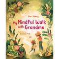 My Mindful Walk with Grandma - Hardcover