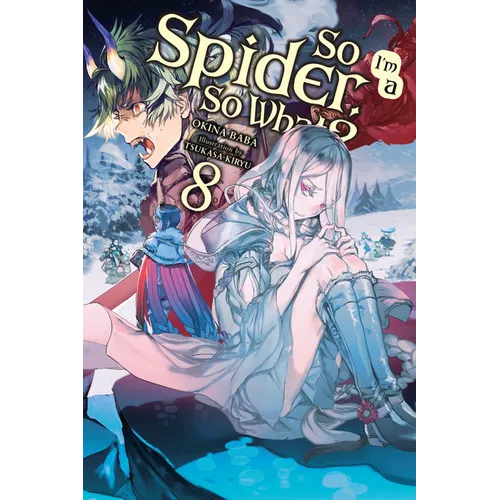 So I'm a Spider, So What?, Vol. 8 (Light Novel) - Paperback