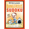 Will Shortz Presents Dangerous Sudoku - Paperback