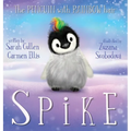Spike, The Penguin With Rainbow Hair - Hardcover