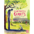 Clay Footed Giants - Paperback