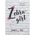 Zebra-Girl - Hardcover